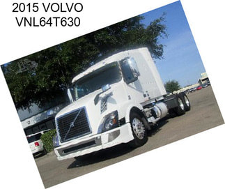 2015 VOLVO VNL64T630