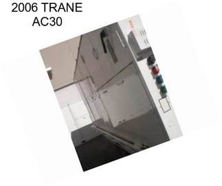 2006 TRANE AC30