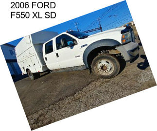 2006 FORD F550 XL SD