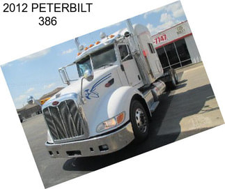 2012 PETERBILT 386