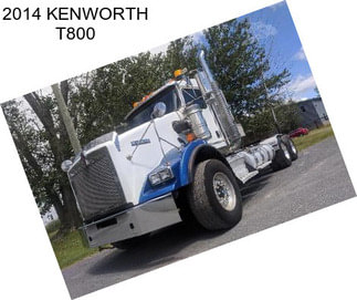 2014 KENWORTH T800