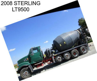 2008 STERLING LT9500