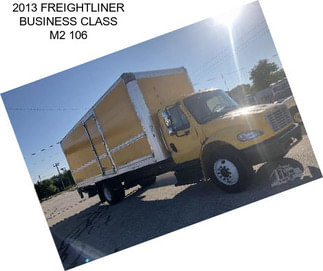 2013 FREIGHTLINER BUSINESS CLASS M2 106