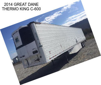 2014 GREAT DANE THERMO KING C-600