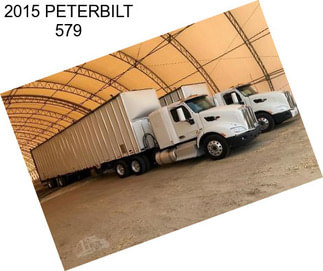 2015 PETERBILT 579