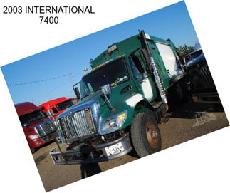 2003 INTERNATIONAL 7400