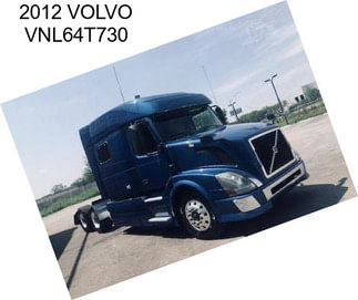 2012 VOLVO VNL64T730