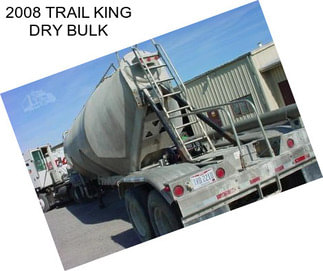 2008 TRAIL KING DRY BULK