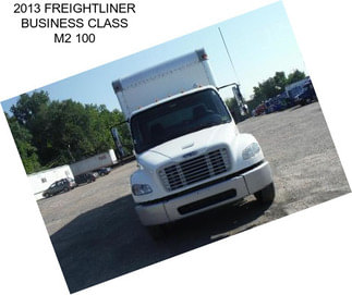 2013 FREIGHTLINER BUSINESS CLASS M2 100