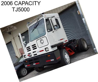 2006 CAPACITY TJ5000