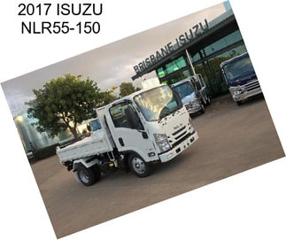 2017 ISUZU NLR55-150