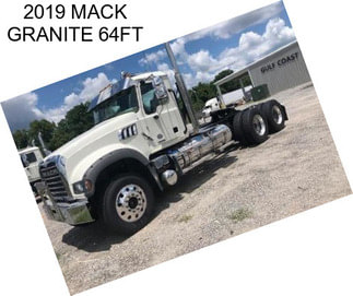 2019 MACK GRANITE 64FT