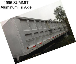 1996 SUMMIT Aluminum Tri Axle