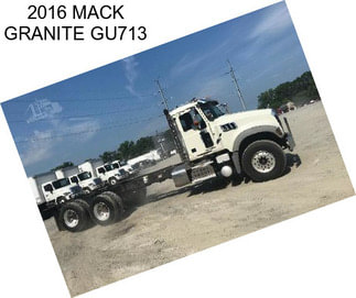 2016 MACK GRANITE GU713