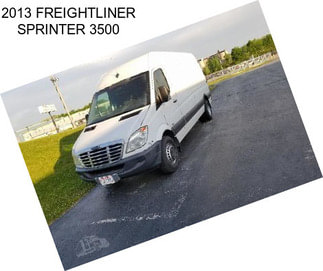 2013 FREIGHTLINER SPRINTER 3500