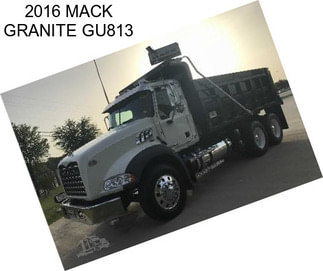 2016 MACK GRANITE GU813