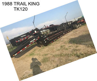 1988 TRAIL KING TK120