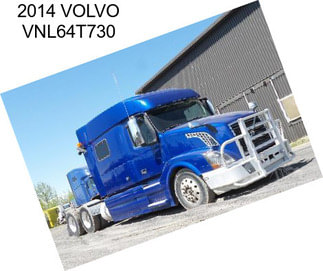 2014 VOLVO VNL64T730