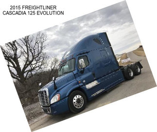 2015 FREIGHTLINER CASCADIA 125 EVOLUTION