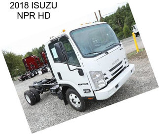 2018 ISUZU NPR HD