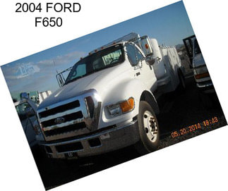 2004 FORD F650