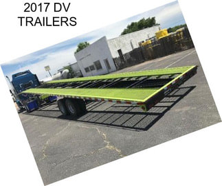 2017 DV TRAILERS