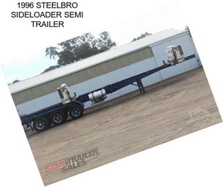 1996 STEELBRO SIDELOADER SEMI TRAILER