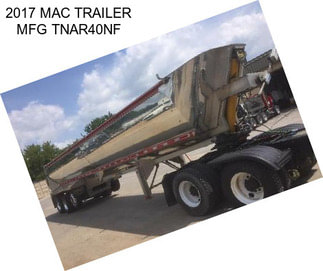 2017 MAC TRAILER MFG TNAR40NF