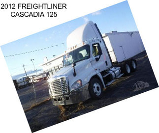 2012 FREIGHTLINER CASCADIA 125