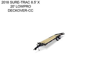 2018 SURE-TRAC 8.5\' X 20\' LOWPRO DECKOVER-CC