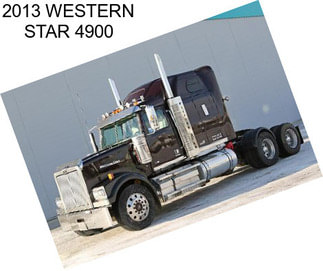 2013 WESTERN STAR 4900