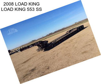 2008 LOAD KING LOAD KING 553 SS