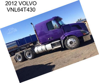 2012 VOLVO VNL64T430