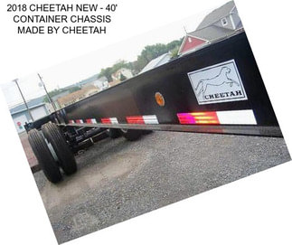 2018 CHEETAH NEW - 40\' CONTAINER CHASSIS MADE BY CHEETAH