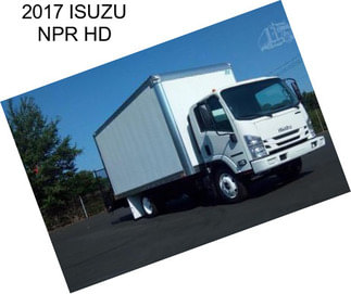 2017 ISUZU NPR HD