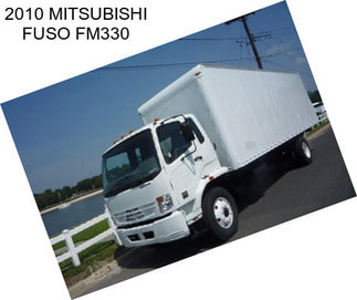 2010 MITSUBISHI FUSO FM330