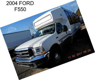 2004 FORD F550