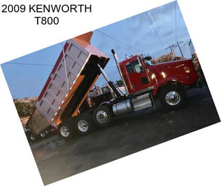 2009 KENWORTH T800