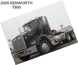 2005 KENWORTH T800