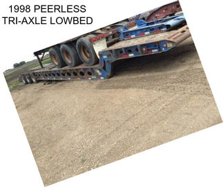 1998 PEERLESS TRI-AXLE LOWBED