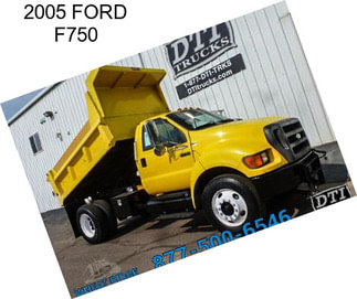 2005 FORD F750