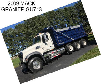 2009 MACK GRANITE GU713