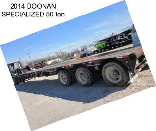 2014 DOONAN SPECIALIZED 50 ton