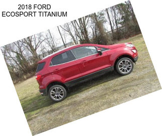 2018 FORD ECOSPORT TITANIUM