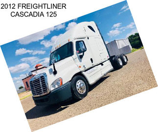 2012 FREIGHTLINER CASCADIA 125