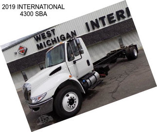 2019 INTERNATIONAL 4300 SBA