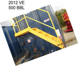 2012 VE 500 BBL