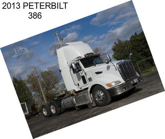 2013 PETERBILT 386