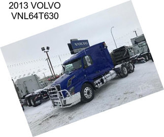 2013 VOLVO VNL64T630