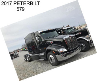 2017 PETERBILT 579